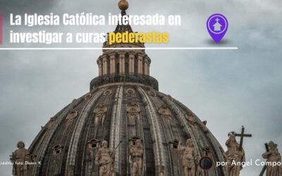 La Iglesia Católica interesada en investigar a curas pederastas