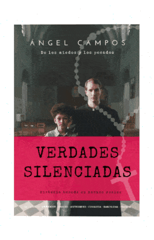 Portada Verdades Silenciadas · De los miedos y los pecados, de Ángel Campos ¡disponible en Amazon!