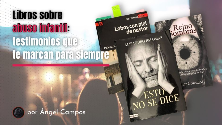 Imagen del artículo: Libros sobre abuso infantil: testimonios que te marcan para siempre